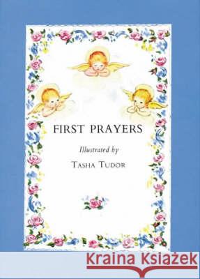 First Prayers: Standard Edition Tudor, Tasha 9780718803063 0