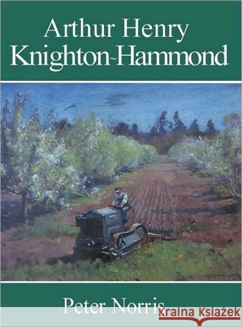 Arthur Henry Knighton-Hammond Peter Norris 9780718828240 Lutterworth Press