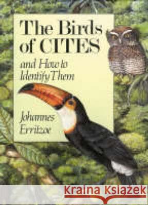 Birds of Cites and How to Identify Them Johannes Erritzoe 9780718828950 Lutterworth Press