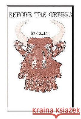Before the Greeks M. Chahin 9780718829506 Lutterworth Press