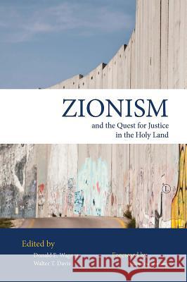 Zionism and the Quest for Justice in the Holy Land Wagner, Donald E. 9780718893651