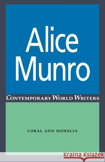 Alice Munro Coral Ann Howells 9780719045592