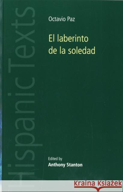 El Laberinto de la Soledad by Octavio Paz: The Hollywood 'british' Film 1939-45 Davies, Catherine 9780719048746 Manchester University Press