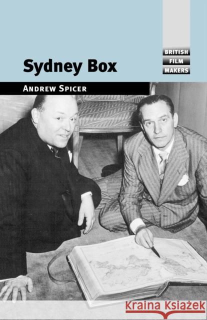 Sydney Box Andrew Spicer 9780719060007 Manchester University Press
