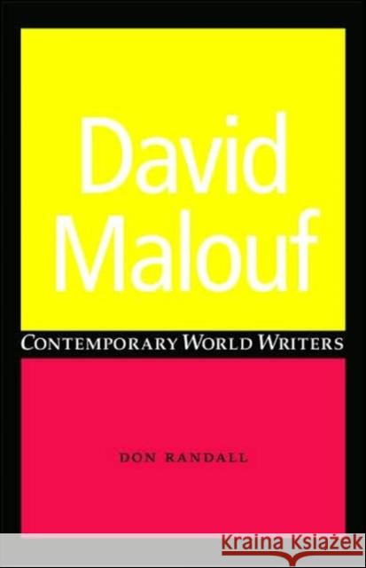 David Malouf Don Randall 9780719068324 Manchester University Press