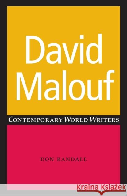 David Malouf Don Randall 9780719068331 Manchester University Press