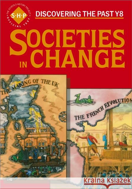 Societies in Change  Pupils' Book C Shephard 9780719549755 Hodder Education