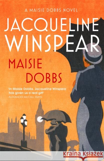 Maisie Dobbs: Maisie Dobbs Mystery 1 Jacqueline Winspear 9780719566226