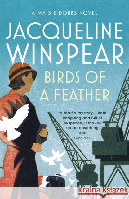 Birds of a Feather: Maisie Dobbs Mystery 2 Jacqueline Winspear 9780719566240 John Murray Press