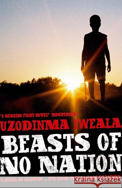 Beasts of No Nation Uzodinma Iweala 9780719567537 0