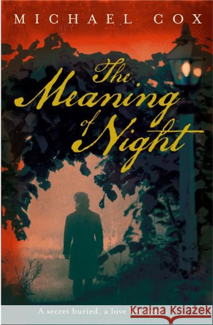 The Meaning of Night Michael Cox 9780719568374 John Murray Press