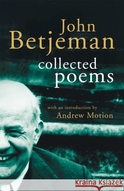 John Betjeman Collected Poems John Betjeman 9780719568503 John Murray Press