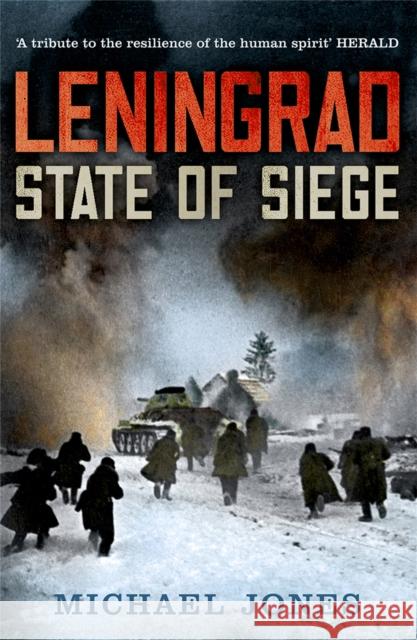 Leningrad: State of Siege Michael Jones 9780719569425