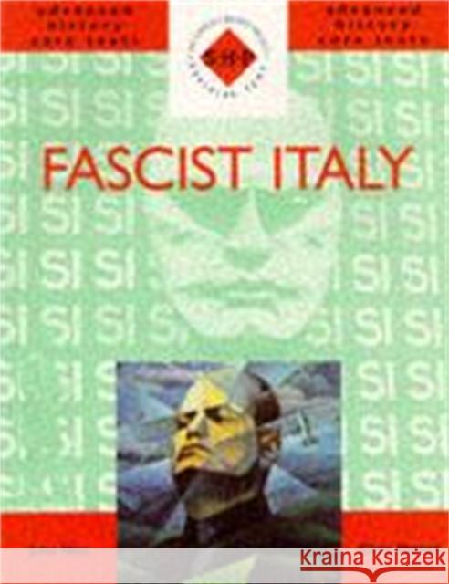 Fascist Italy John Hite 9780719573415