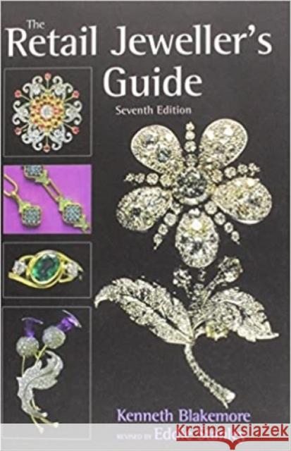 Retail Jewellers Guide 7e Blakemore, Kenneth|||Stanley, Eddie 9780719800436 