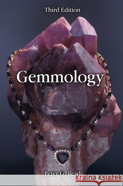 Gemmology: 3rd Edition Peter G Read 9780719803611