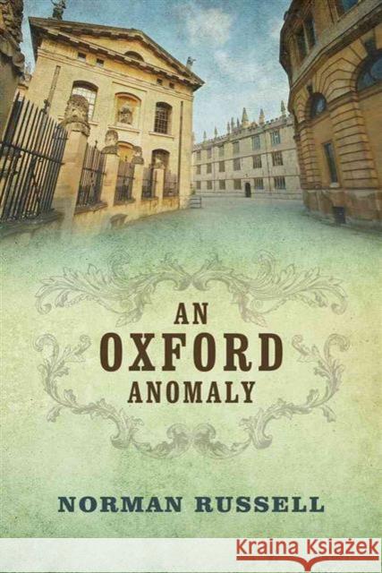 An Oxford Anomaly Norman Russell 9780719819858