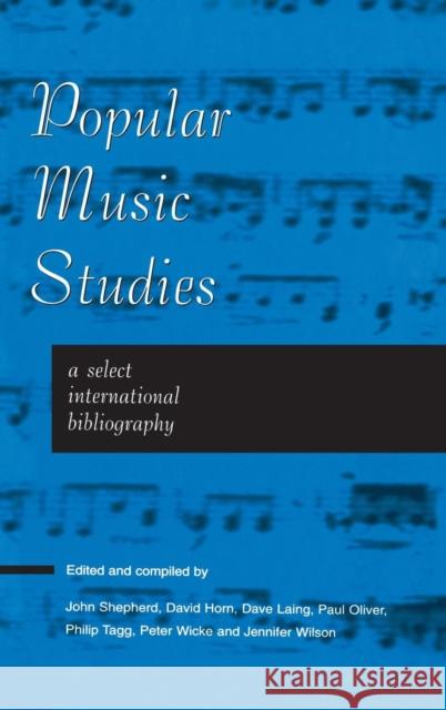 Popular Music Studies: Select I John Shepherd John Shepherd John Shepherd 9780720123449 Continuum