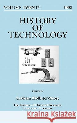 History of Technology: Volume 20 Hollister-Short, Graham 9780720123760 Mansell