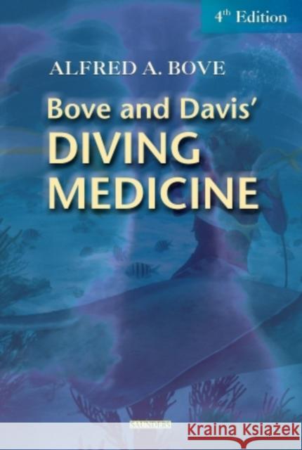 Diving Medicine Veda W. Charrow Alfred Bove Davis 9780721694245 W.B. Saunders Company
