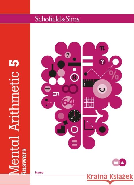 Mental Arithmetic 5 Answers J. W. Adams, R. P. Beaumont, T. R. Goddard 9780721708096 Schofield & Sims Ltd