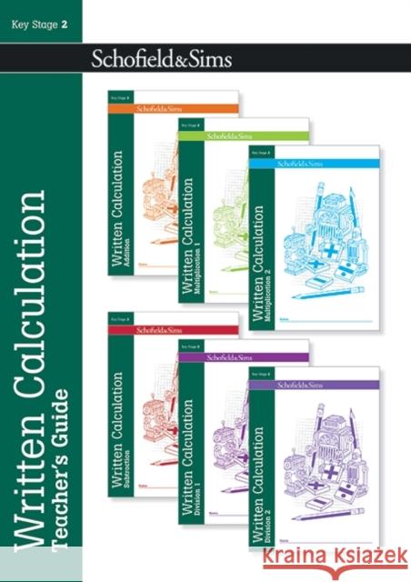 Written Calculation Teacher's Guide Steve Mills Hilary Koll  9780721712789 Schofield & Sims Ltd