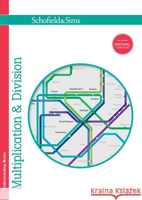 Understanding Maths: Multiplication & Division Steve Mills 9780721713021