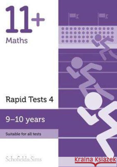 11+ Maths Rapid Tests Book 4: Year 5, Ages 9-10 Rebecca Schofield & Sims, Brant 9780721714240 Schofield & Sims Ltd