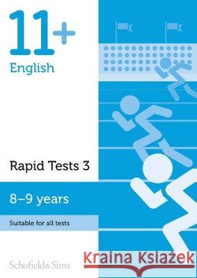 11+ English Rapid Tests Book 3: Year 4, Ages 8-9 Schofield & Sims Sian Goodspeed  9780721714318 Schofield & Sims Ltd