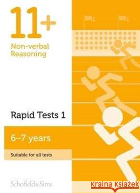 11+ Non-verbal Reasoning Rapid Tests Book 1: Year 2, Ages 6-7 Rebecca Schofield & Sims, Brant 9780721714639 Schofield & Sims Ltd