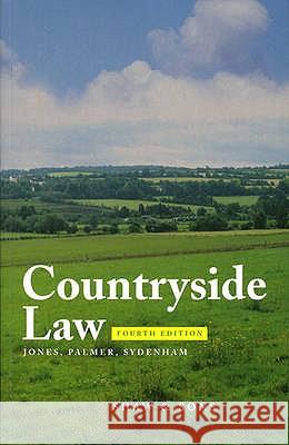 Countryside Law Brian Jones, Julian Palmer, Angela Sydenham 9780721910635