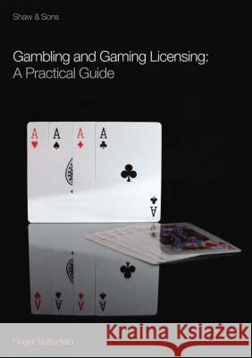 GAMBLING ACT Roger Butterfield Michael O'brien 9780721917207 SHAW & SONS LTD