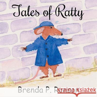 Tales of Ratty Brenda P Ronson   9780722352298 A H Stockwell Ltd