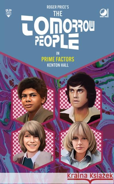 The Tomorrow People - Prime Factors Kenton Hall 9780722356012