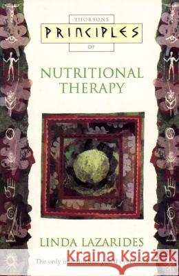 Nutritional Therapy Lazarides, Linda 9780722532850 Thorsons