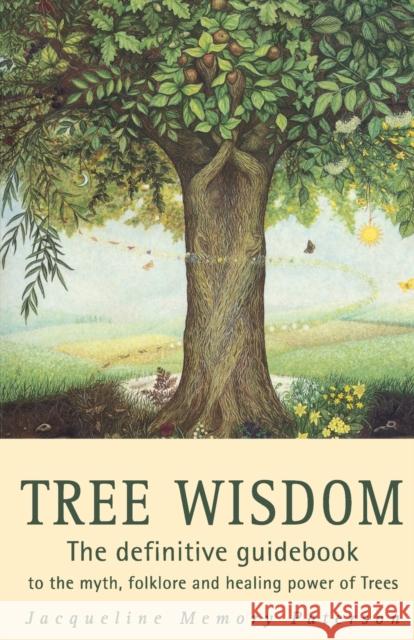 Tree Wisdom Memory Paterson, Jacqueline 9780722534083 HarperCollins Publishers