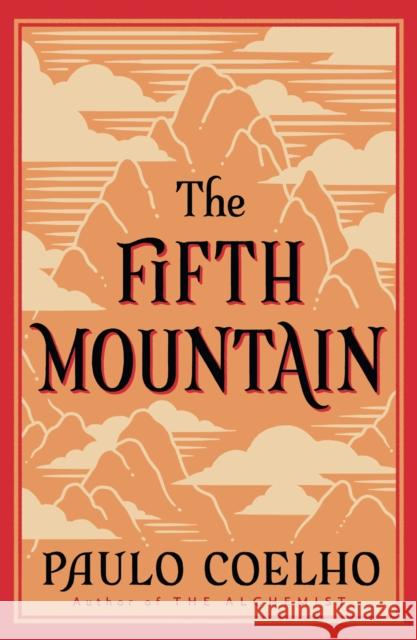 The Fifth Mountain Paulo Coelho, Clifford E. Landers 9780722536544 HarperCollins Publishers