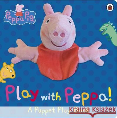 Peppa Pig: Play with Peppa Hand Puppet Book Peppa Pig 9780723276319 Penguin Random House Children's UK