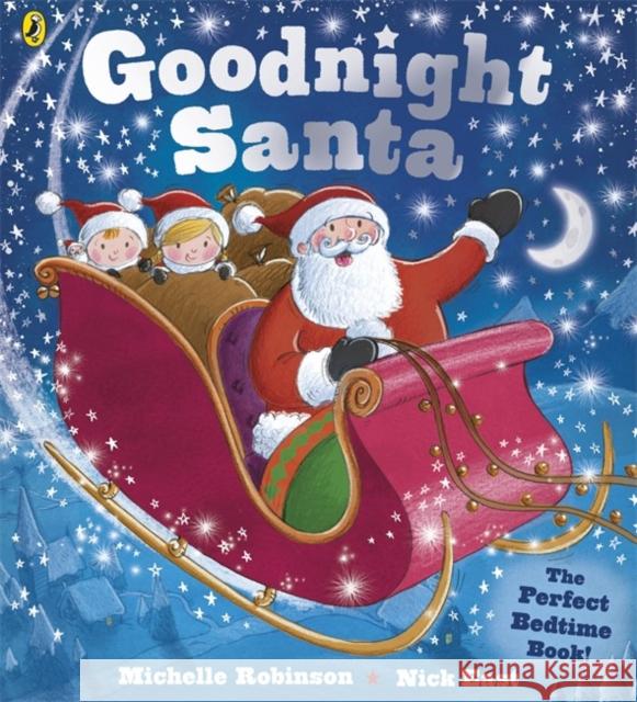 Goodnight Santa Michelle Robinson 9780723293644