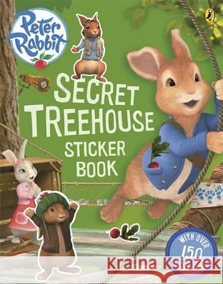 Peter Rabbit Animation: Secret Treehouse Sticker Activity Book   9780723295815 FREDERICK WARNE