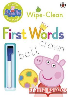 Peppa Pig: Practise with Peppa: Wipe-Clean First Words   9780723297789 LADYBIRD BOOKS