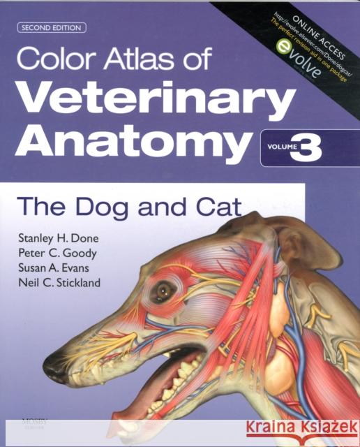 Color Atlas of Veterinary Anatomy, Volume 3, The Dog and Cat Neil C. (Professor of Veterinary Anatomy, Department of Veterinary Basic Sciences, Royal Veterinary College, London, UK) 9780723434153 Elsevier Health Sciences
