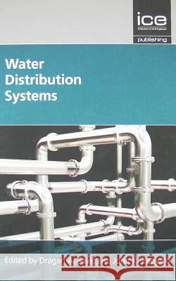 Water Distribution Systems Dragan A Savic, John Banyard 9780727741127