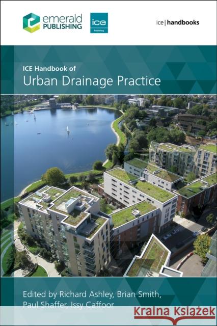 Urban Drainage Practice Richard Ashley 9780727741783