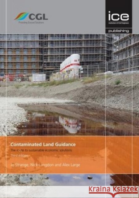 CONTAMINATED LAND GUIDANCE 3E  STRANGE, JO 9780727761064