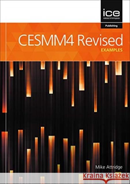 CESMM4 REVISED EXAMPLES ATTRIDGE 9780727765109 