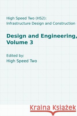 Design and Engineering, Volume 3 High Speed Two High Spee 9780727766892