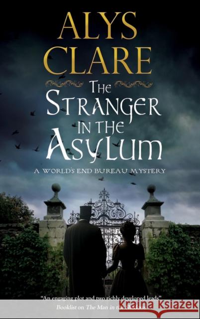 The Stranger in the Asylum Alys Clare 9780727823076 Canongate Books