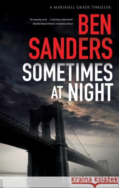 Sometimes at Night Ben Sanders 9780727850539 Canongate Books