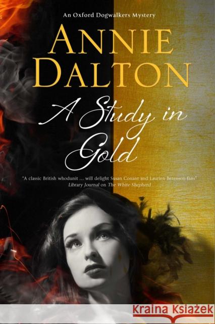 A Study in Gold Dalton, Annie 9780727887177